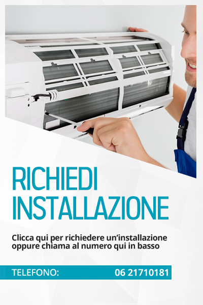 Richiedi un'installazione climatizzatori